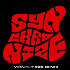 Synchronize (Midnight Idol Remix)