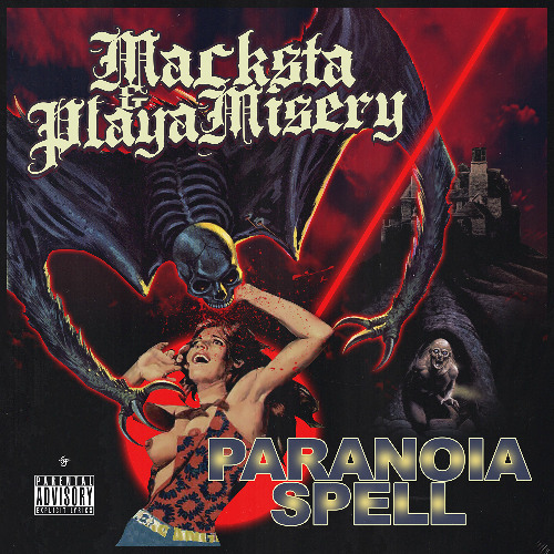 Paranoia Spell (FT. MC HOLOCAUST) (PROD. MACKSTA)
