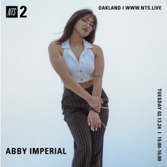 NTS - Abby Imperial - February 13, 2024