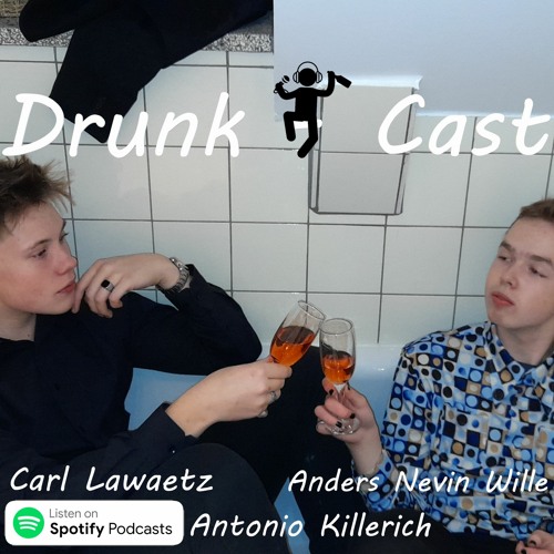 DRUNKCAST m. Skipper & Sofus