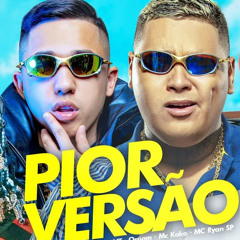 DJ Boy - Pior Versão - MC Ryan SP, Joãozinho VT, Oruam e MC Kako