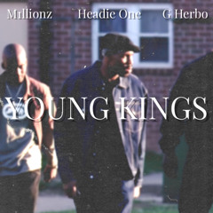 M1llionz ft. Headie One & G Herbo - Young Kings (Remix)