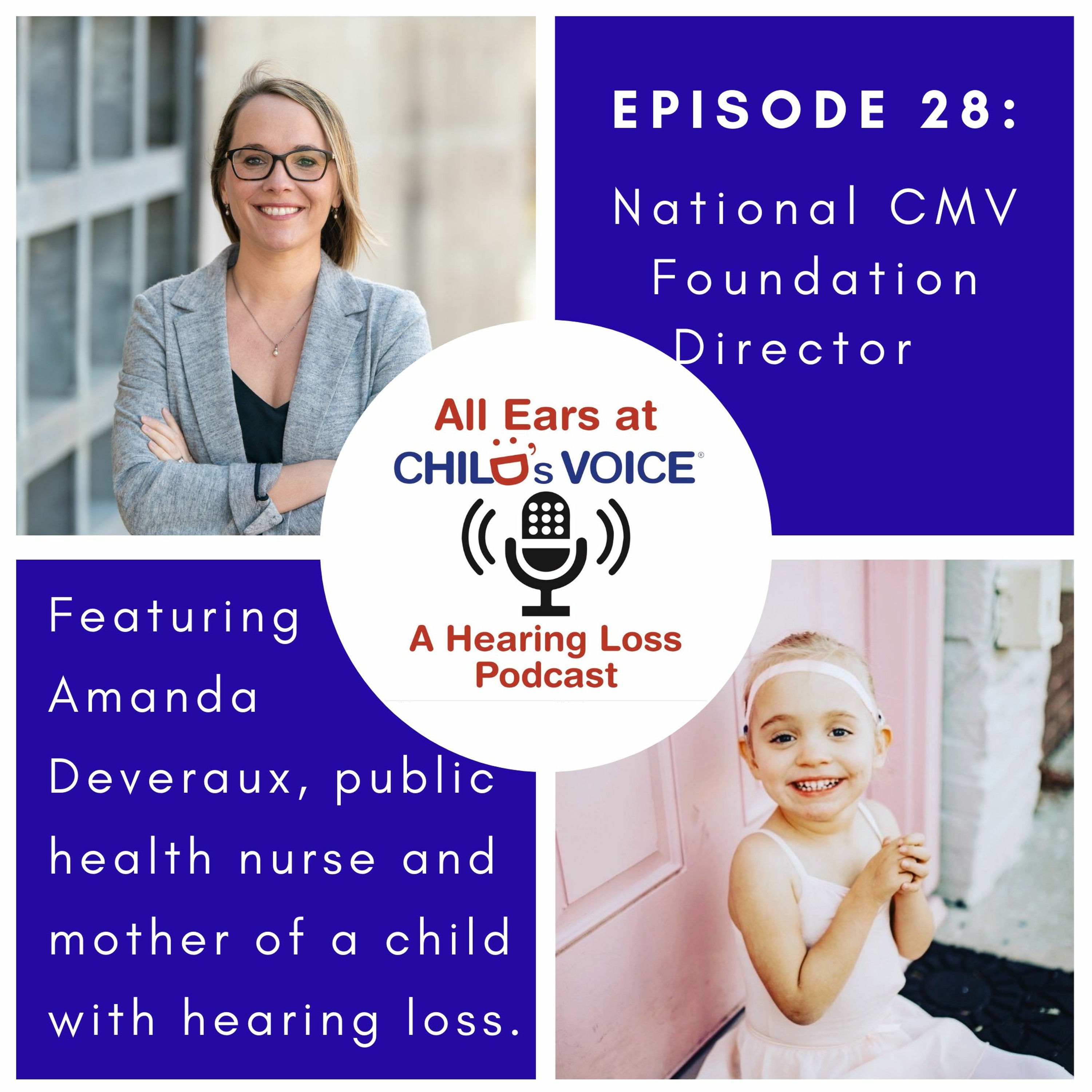 28 National CMV Foundation Director: Amanda Devereaux