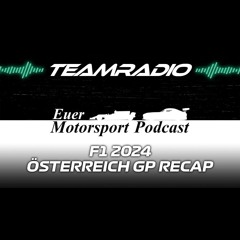 F1 2024 Österreich GP Recap | TeamRadio Podcast