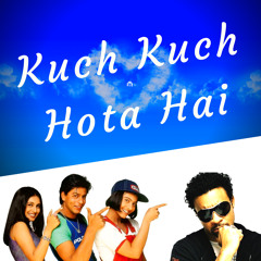 Kuch Kuch Hota Hai (feat. Shaggy)