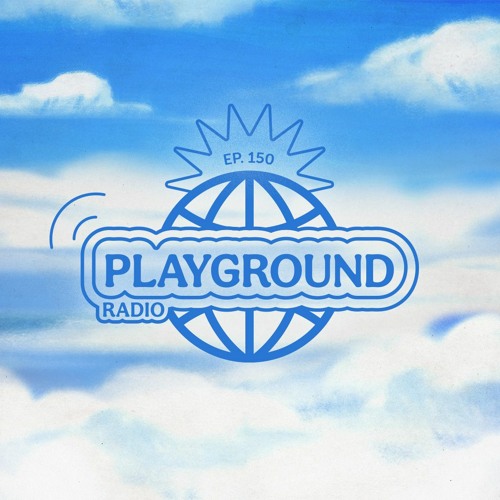 Louis The Child Playground Radio #150 [Live Set from Navy Pier]