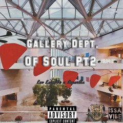 Leo Laru$$o X Superbia - Gallery Dept Of Soul (PT2-EP)