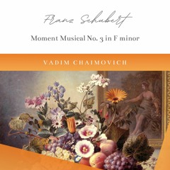 Franz Schubert: Six moments musicaux, D. 780, No. 3 Allegro moderato in F minor