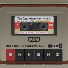 The Logue - Shut the Fxxk up (EP Demo)