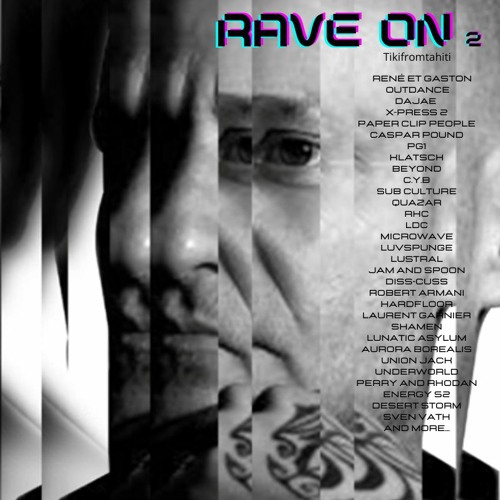 RAVE ON vol 2 :-) Trance Progressive Techno House 90's