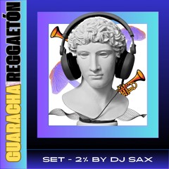 GUARACHETON 🔥 | DJ SAX | Guaracha & Reguetón  Mix 2025