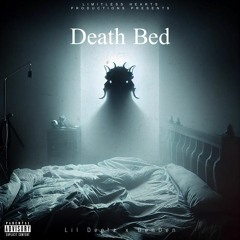 Lil Deetz x DenDen-Death Bed
