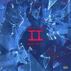 Menace II Society Feat. NoUzii & Victor Alumma - 084Berg