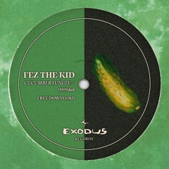 Fez The Kid - 0909dub [Free Download]