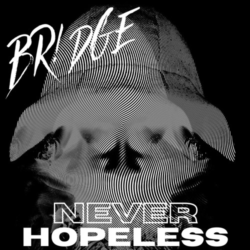 NEVER HOPELESS (OFFICIAL ACCAPELLA)
