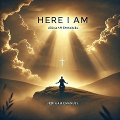 Here I AM | Desiderium et Selah | Hallelujah