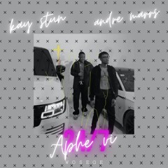 Aphe Vi - Andre Marrs feat Kay Stun