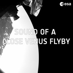 Sound of a close Venus flyby