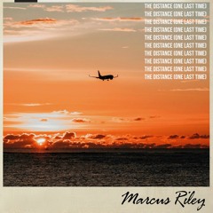 The Distance (One Last Time)