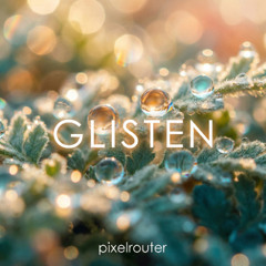 Glisten