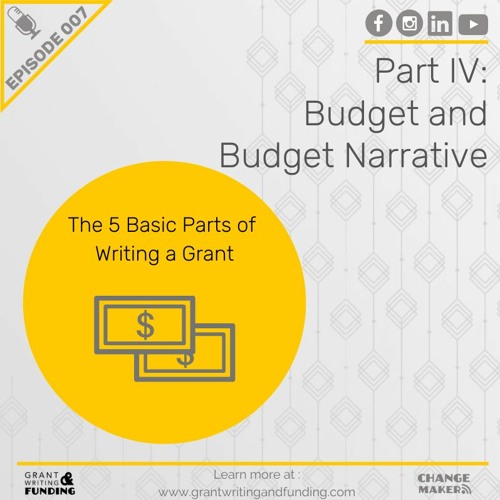 Stream episode Ep. 7: Part Four: Budget and Budget Narrative by 