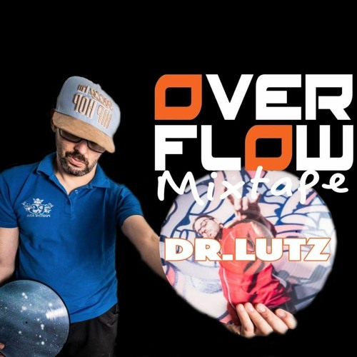 DJ DR.LUTZ - OVERFLOW CYPHER MIXTAPE (feat Calle & Tony Moh)
