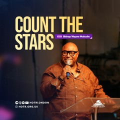 Count The Stars | By Bishop Wayne Malcolm | 29.10.2023