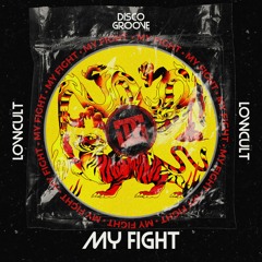 Lowcult - My Figth (Original Mix)