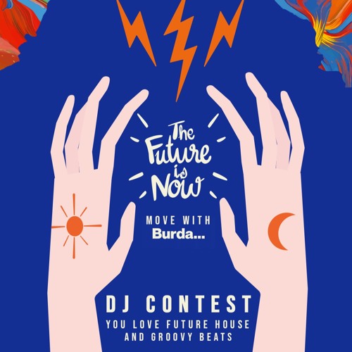 The Future Is Now - DJ Contest / Marco Weinmann