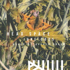 Headspace (June 2025 Mix)