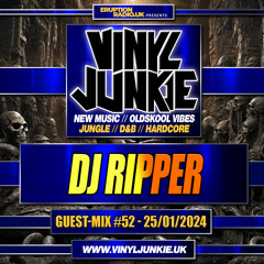 The Guest-Mix #52 - Ripper - www.VinylJunkie.UK