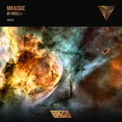 Mikalogic - Your World [VIAGE001] [OUT NOW]