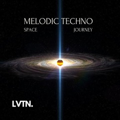 MELODIC TECHNO SET 2025 🌠 | FREE DOWNLOAD | HOLLT, MISS MELERA, CORREN CAVINI | Space Journey Mix