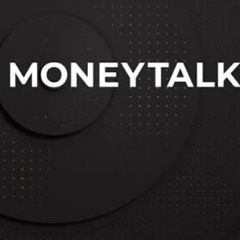 Money Talk