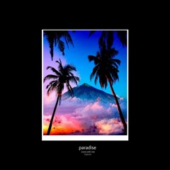 Paríís - Paradise (Come Wit Me)