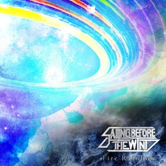 Fire Rainbow [Japanese Metalcore]