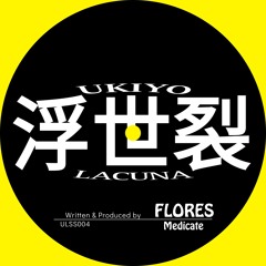 Free DL | Flores - Medicate [ULSS004]