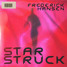 Starstruck (prod. by kid axl)