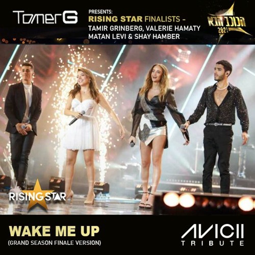 Stream Wake Me Up (AVICII Special Tribute) feat. Tamir Grinberg, Valerie  Hamaty, Shay Hamber & Matan Levi by Tomer G | Listen online for free on  SoundCloud