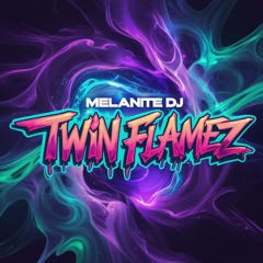 Twin Flamez