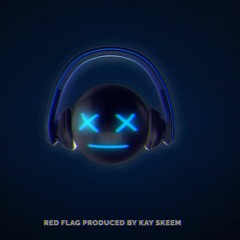 Kay Skeem - Red Flag ft. Kanye West Prototype