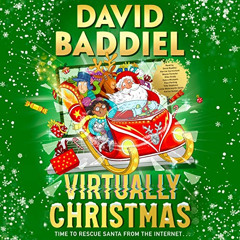 [View] EBOOK 📋 Virtually Christmas by  David Baddiel,Harriet Carmichael,Wayne Forest