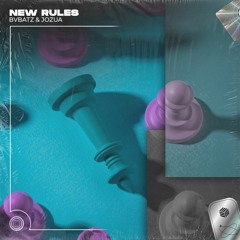 BVBATZ & JOZUA - New Rules (Techno Remix)