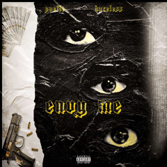 ENVY ME feat. Kareless. [Produced by Sauron]