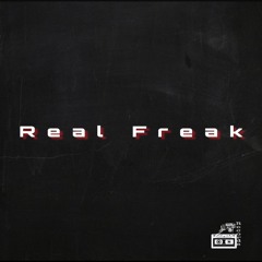 TYuS // Real Freak