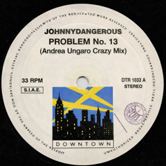 Problem No. 13 (Andrea Ungaro Crazy Mix)