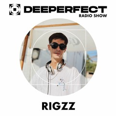 Deeperfect Radioshow 099 | Rigzz