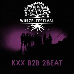 Wurzelcast #09 - Druckkammer - KXX B2B 2Beat