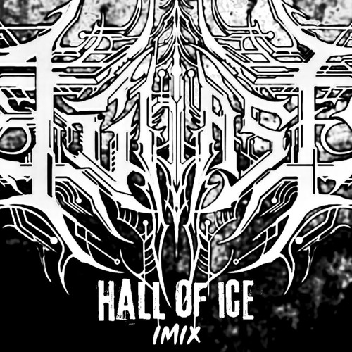 IMIX - HALL OF ICE (remix)
