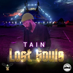 TAIN - Lost Souls